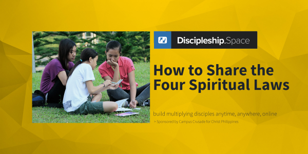 How to Share the Four Spiritual Laws?