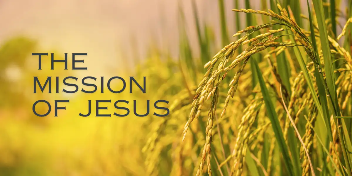 The Mission of Jesus
