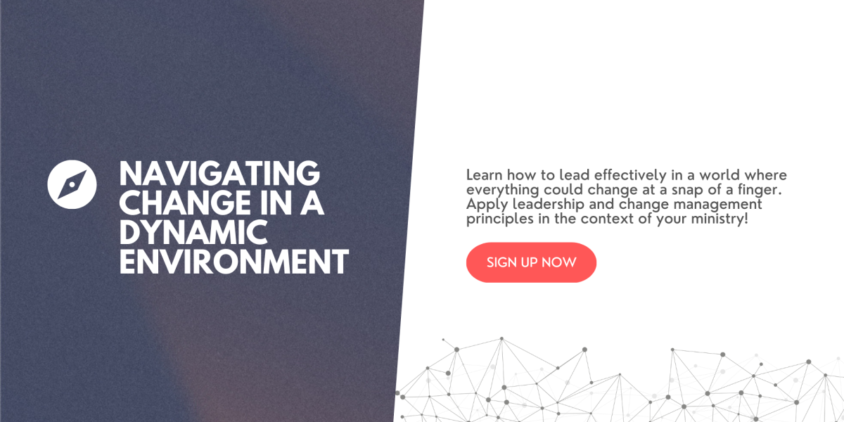 Navigating Change in a Dynamic Environment
